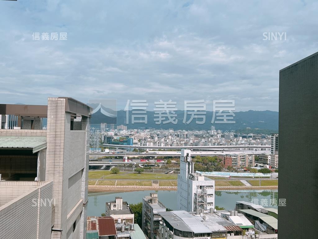 ★LV高樓面河景★房屋室內格局與周邊環境